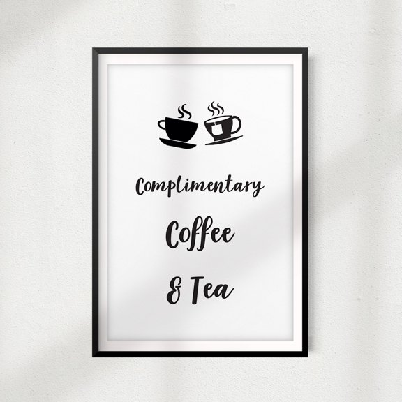 Designs ByLITA Complimentary Coffee & Tea 8" x 10" UNFRAMED Print Home Décor, Coffee Wall Art