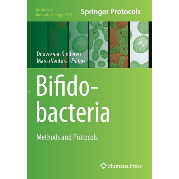 Methods in Molecular Biology Bifidobacteria: Methods and Protocols, Book 2278, (Paperback)