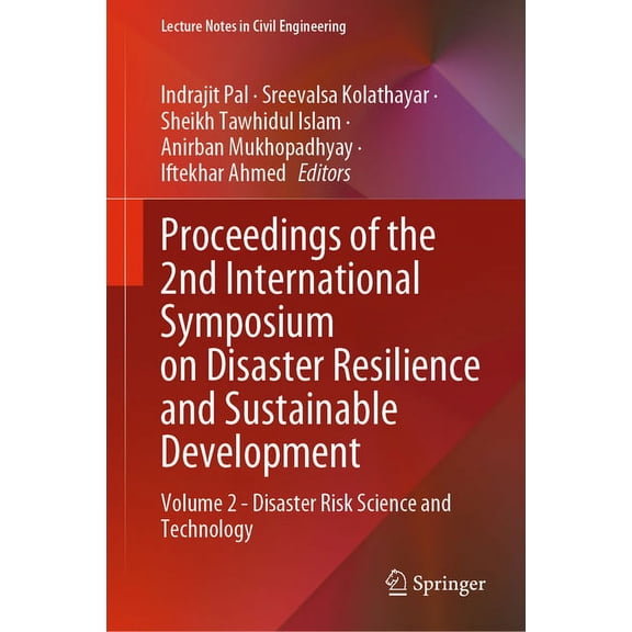 Lecture Notes in Civil Engineering Proceedings of the 2nd International Symposium on Disaster Resilience and Sustainable Development: Volume 2 - Disaster R, Book 294, (Hardcover)