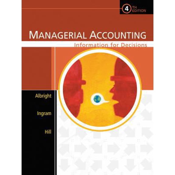 Pre-Owned PKG:MANAGERIAL ACCOUNTING:INFORMATION FOR DECISIONS + CD (Hardcover) 0324222432 9780324222432