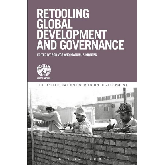 Retooling Global Economic Governance (Paperback)