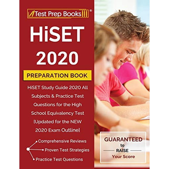 Pre-Owned HiSET 2020 Preparation Book: HiSET Study Guide 2020 All Subjects & Practice Test Questions for the High School Equivalency Test [Updated for the NEW 2020 Exam Outline], 9781628457698, 1628457694,
