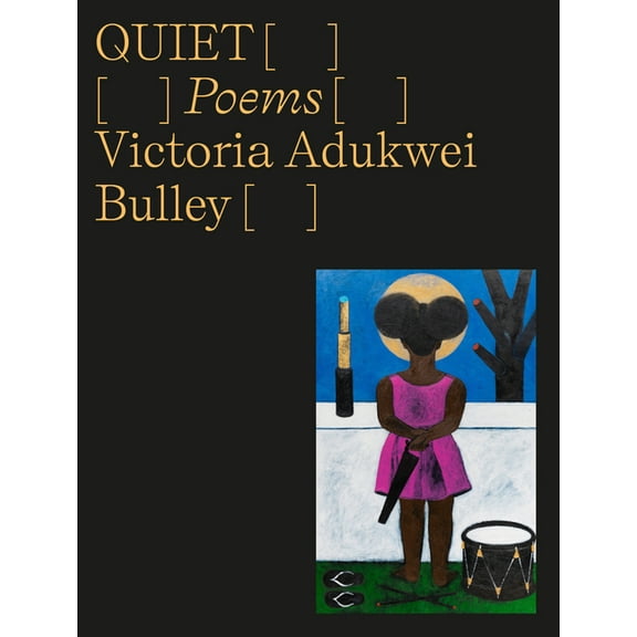 Quiet: Poems, (Hardcover)