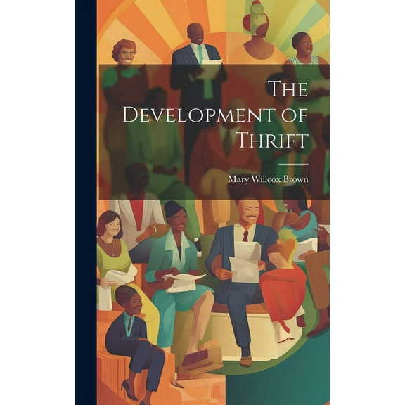The Development of Thrift (Hardcover)