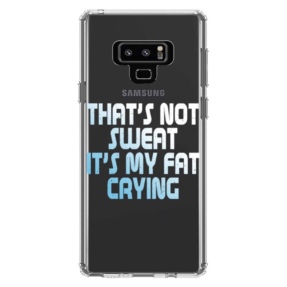 DistinctInk Clear Shockproof Hybrid Case for Samsung Galaxy Note 9 - TPU Bumper Acrylic Back Tempered Glass Screen Protector - That's Not Sweat It's My Fat Crying