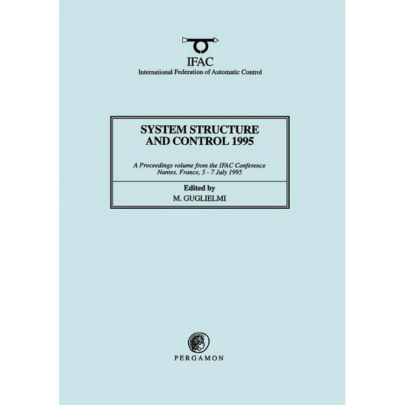 Ifac Proceedings Volumes System Structure and Control 1995, (Paperback)