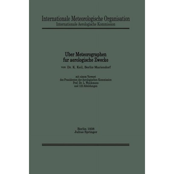 Über Meteorographen Für Aerologische Zwecke, (Paperback)