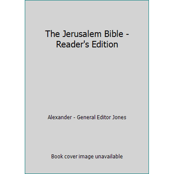 Pre-Owned The Jerusalem Bible - Reader's Edition (Paperback) 0385011563 9780385011563