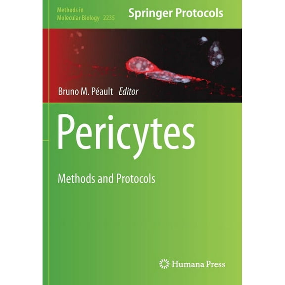 Methods in Molecular Biology Pericytes: Methods and Protocols, Book 2235, (Paperback)