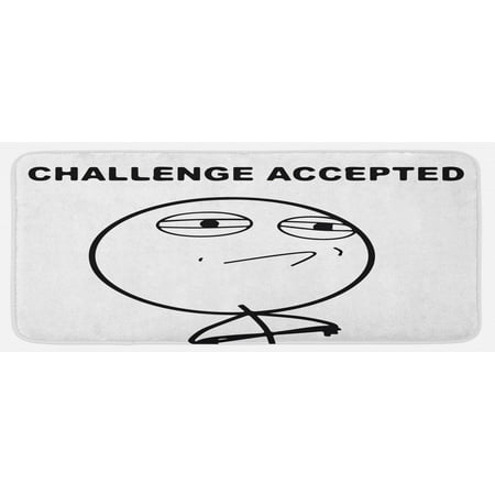 

Humor Kitchen Mat Challenge Accepted Guy Meme Caricature Man Trippy Styled Modern Picture Plush Decorative Kitchen Mat with Non Slip Backing 47 X 19 Black and White by Ambesonne