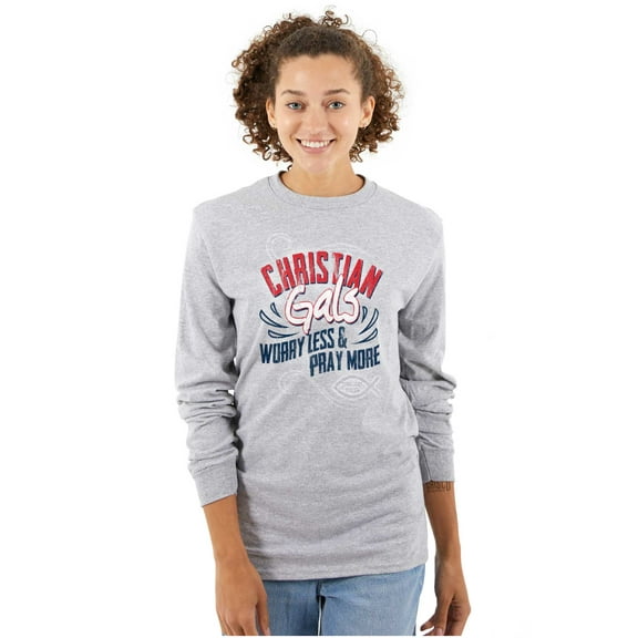 Christian Gals Worry Less Pray Women Plus Size Long Sleeve Graphic Tee Brisco Brands 3X