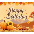 thumbnail image 4 of Autumn Leaves Happy Birthday Pumpkins Sunflowers Harvest Banner for Celebration Outdoor Decoration Thanksgiving, 4 of 8