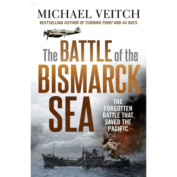 The Battle of the Bismarck Sea (Paperback)