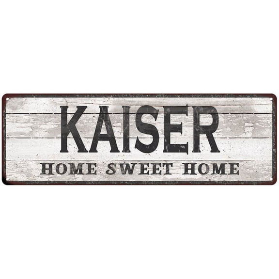 KAISER Home Sweet Home Country Look Gift 6x18 Metal Sig 206180045614