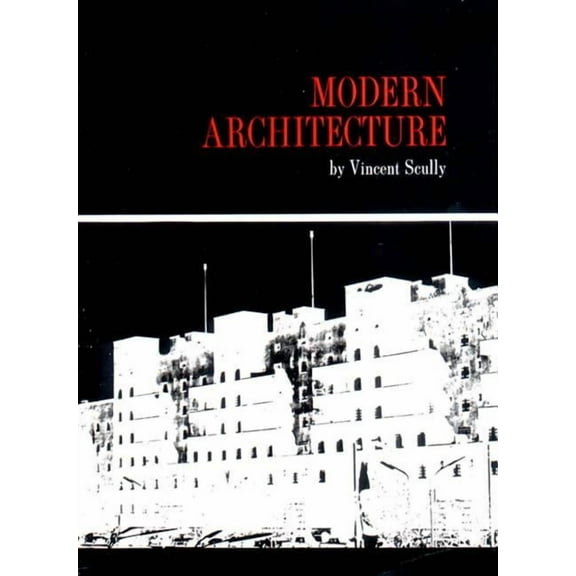 Great Ages of World Architecture: Modern Architecture (Paperback)