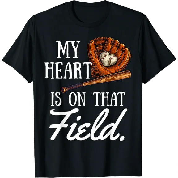 Baseball Mom My Heart Is On That Field T Shirt Size S-5XL