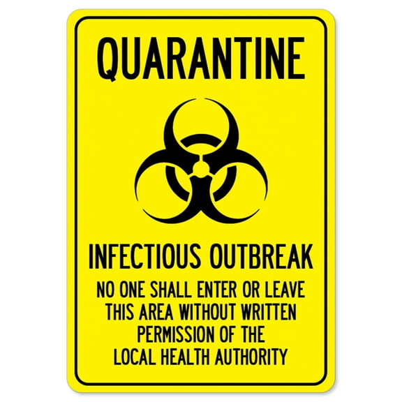 SignMission OS-NS-RD-1824-25446 Covid-19 Notice Sign - Quarantine Infectious Outbreak No One Shall Enter Or Leave