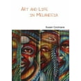 thumbnail image 1 of Pre-Owned Art and Life in Melanesia (Hardcover) 1847180884 9781847180889, 1 of 1