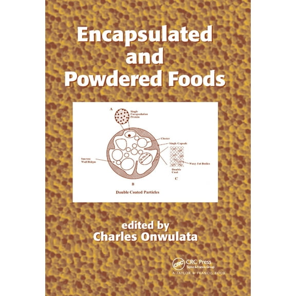 Encapsulated and Powdered Foods, (Paperback)