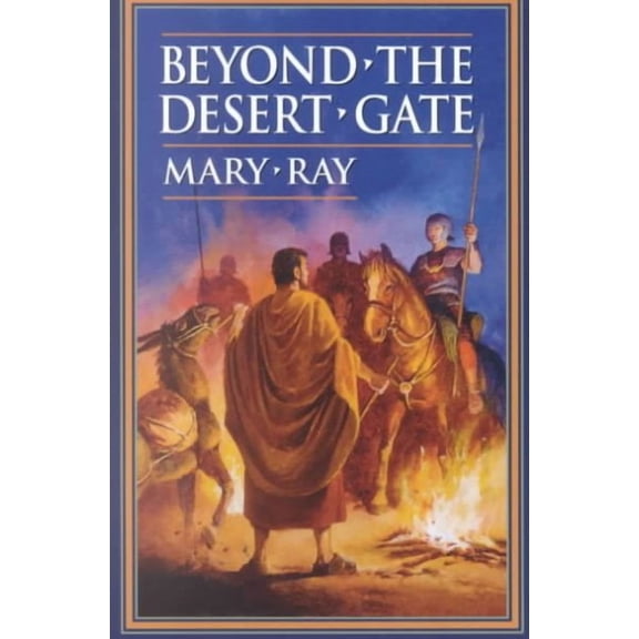 Beyond the Desert Gate