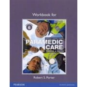 Workbook for Paramedic Care: Principles & Practice, Volume 6, Used [Paperback]