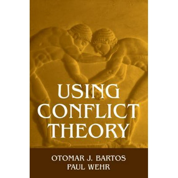 Pre-Owned Using Conflict Theory (Paperback) 0521794463 9780521794466