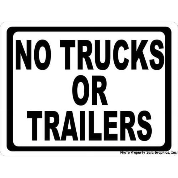 No Trucks or Trailers Sign