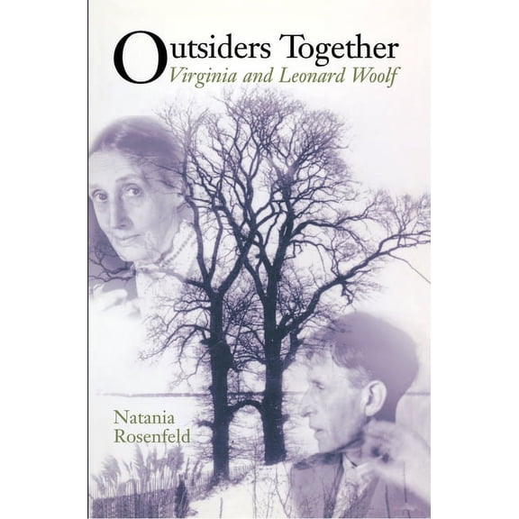 Outsiders Together: Virginia and Leonard Woolf, (Paperback)