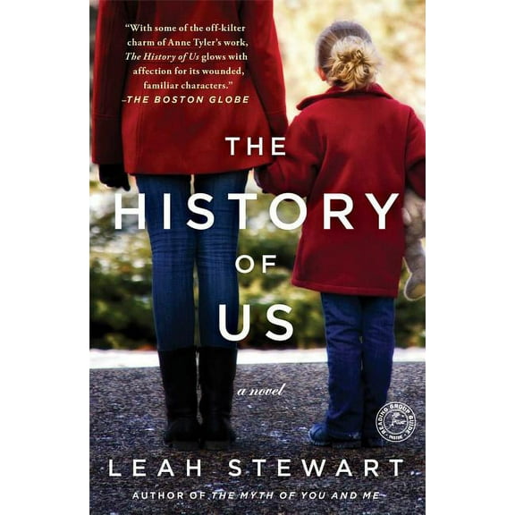 The History of Us : A Novel (Paperback)