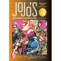 JoJo's Bizarre Adventure: Part 5--Golden Wind: JoJo's Bizarre Adventure: Part 5--Golden Wind, Vol. 2 (Series #2) (Hardcover)