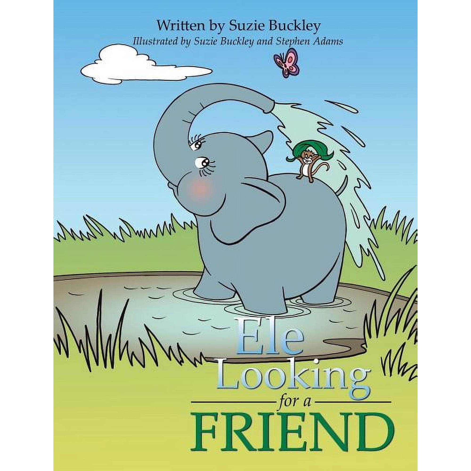 Ele Looking for a Friend (Paperback)