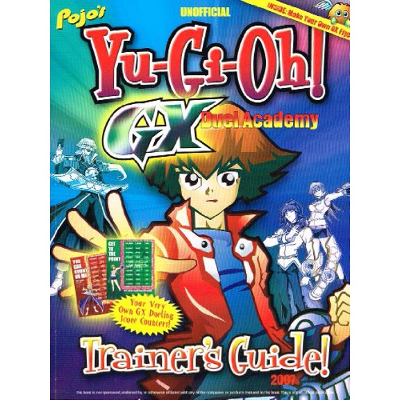 Pre-Owned Pojo's Unofficial Yu-Gi-Oh GX Duel Academy Trainer's Guide 2007 Paperback