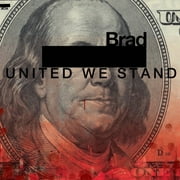 Brad - United We Stand - Music & Performance - CD