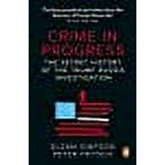 Crime in Progress Glenn Simpson,Peter Fritsch (Paperback)