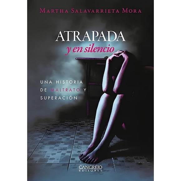 Atrapada y en silencio. Una historia de maltrato y superación Blanco