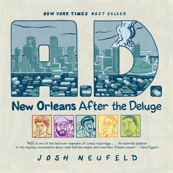 Pre-Owned A.D.: New Orleans After the Deluge (Paperback) 037571488X 9780375714887