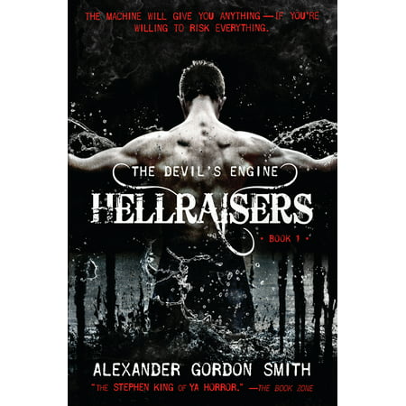 The Devil's Engine: Hellraisers : (Book 1)