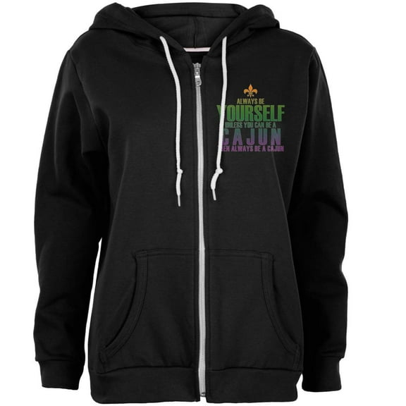 Mardi Gras Always Be Yourself Cajun Womens Full Zip Hoodie Black LG