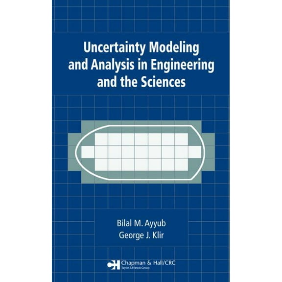 Uncertainty Modeling and Analysis in Engineering and the Sciences, (Hardcover)