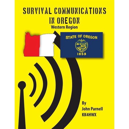 Survival Communications in Oregon: Western Region (Paperback)