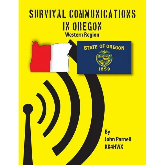 Survival Communications in Oregon: Western Region (Paperback)