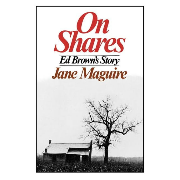 On Shares: Ed Brown's Story, (Paperback)