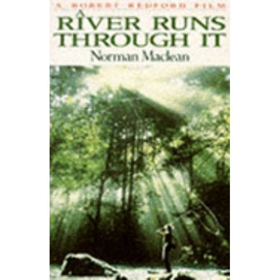 Pre-Owned A River Runs Through It and Other Stories (Paperback) 0330318632 9780330318631