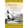 thumbnail image 1 of Pre-Owned Dakota Life in the Upper Midwest (Paperback) 0873514556 9780873514552, 1 of 1