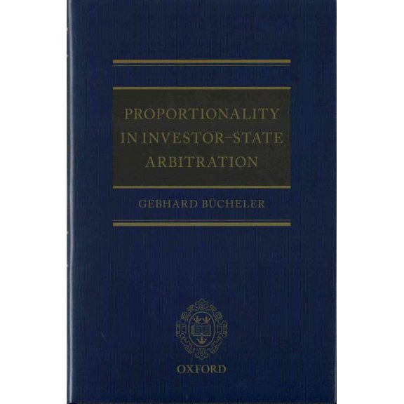 Pre-Owned Proportionality in Investor-State Arbitration (Hardcover)