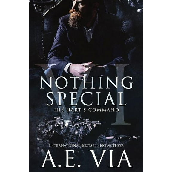 Nothing Special Nothing Special VI: His Hart's Command, Book 6, (Paperback)