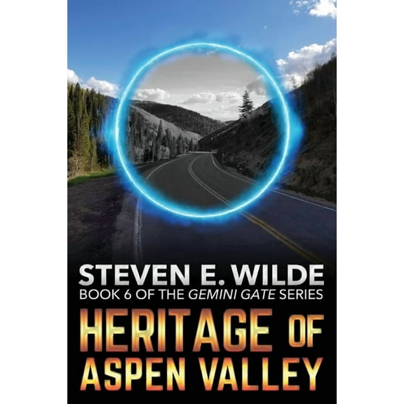 Gemini Gate Heritage of Aspen Valley, Book 6, (Paperback)