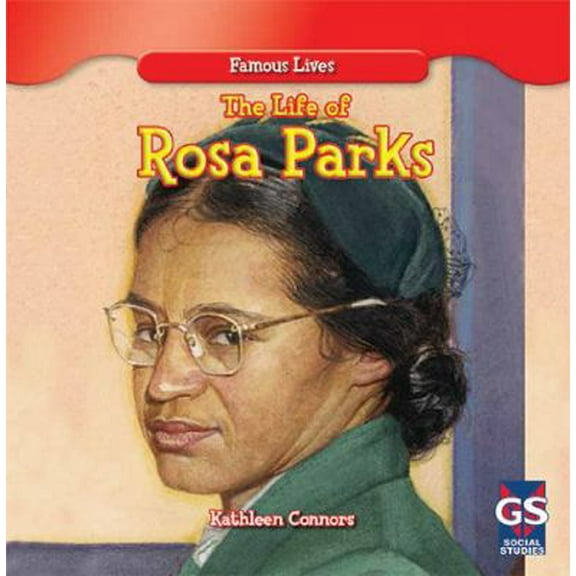 Pre-Owned The Life of Rosa Parks (Paperback) 1482404222 9781482404227