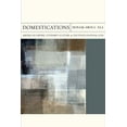 thumbnail image 2 of FlashPoints: Domestications : American Empire, Literary Culture, and the Postcolonial Lens (Series #31) (Paperback), 2 of 2