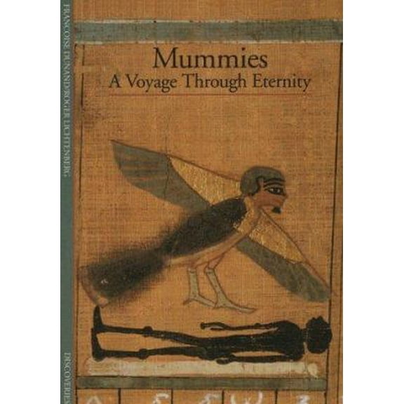 Pre-Owned Discoveries: Mummies (Discoveries Series) (Paperback) 0810928868 9780810928862
